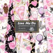 Love Me Do by Collart Studio